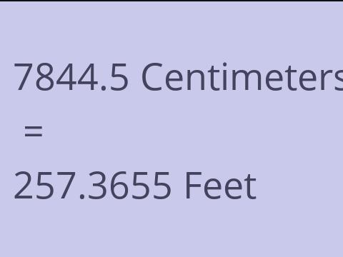 7844.5 CM TO FEET