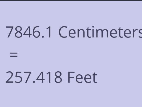 7846.1 CM TO FEET