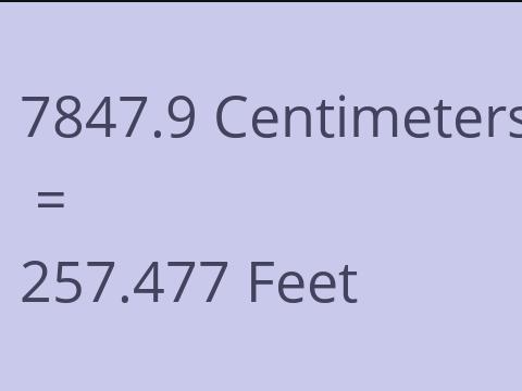7847.9 CM TO FEET