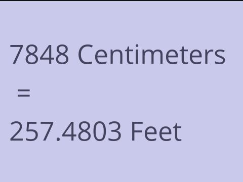 7848 CM TO FEET