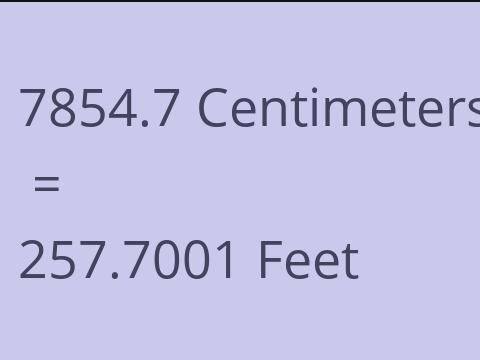 7854.7 CM TO FEET