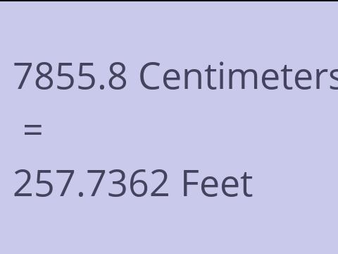 7855.8 CM TO FEET