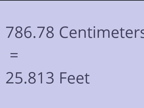 786.78 CM TO FEET