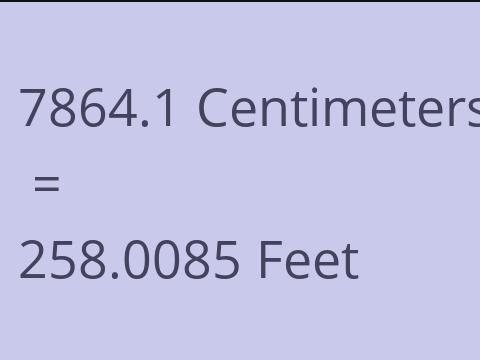 7864.1 CM TO FEET