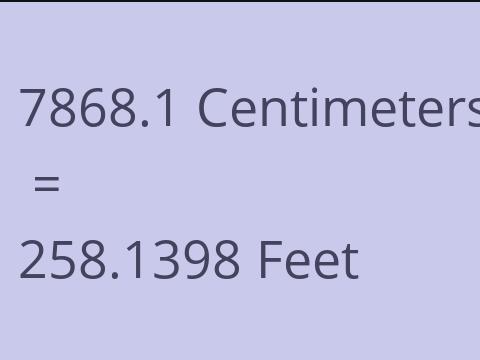 7868.1 CM TO FEET
