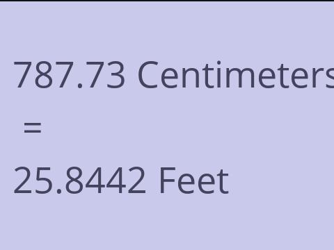 787.73 CM TO FEET