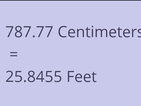 787.77 CM TO FEET