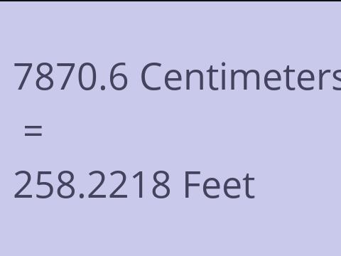 7870.6 CM TO FEET