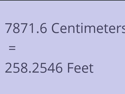 7871.6 CM TO FEET