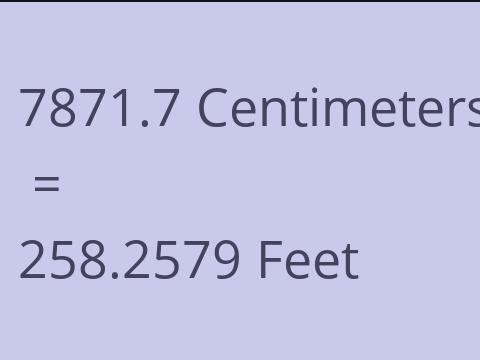 7871.7 CM TO FEET