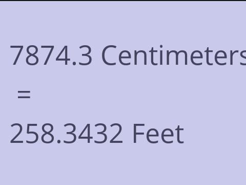 7874.3 CM TO FEET