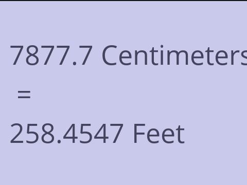 7877.7 CM TO FEET