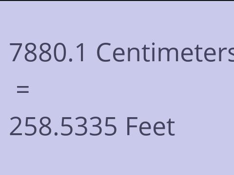 7880.1 CM TO FEET