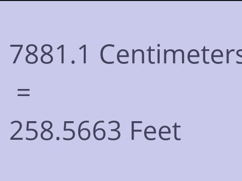 7881.1 CM TO FEET