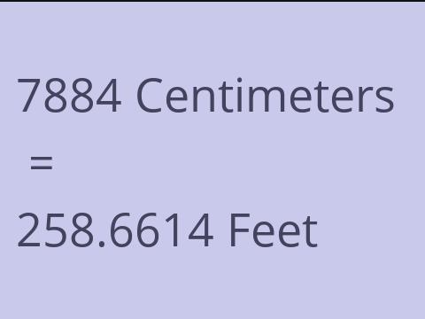 7884 CM TO FEET