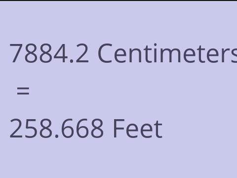 7884.2 CM TO FEET