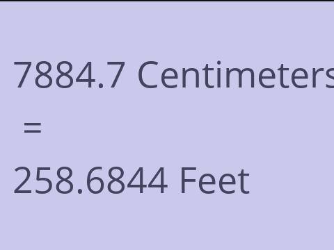 7884.7 CM TO FEET