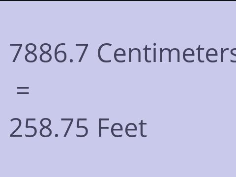 7886.7 CM TO FEET