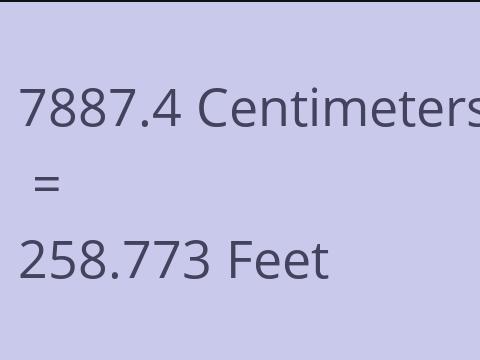 7887.4 CM TO FEET