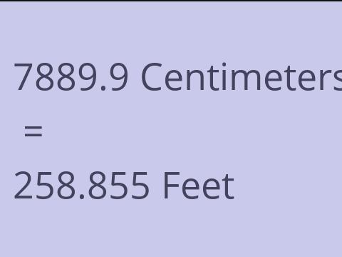 7889.9 CM TO FEET