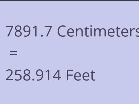 7891.7 CM TO FEET