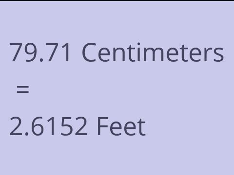 79.71 CM TO FEET