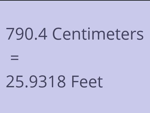 790.4 CM TO FEET