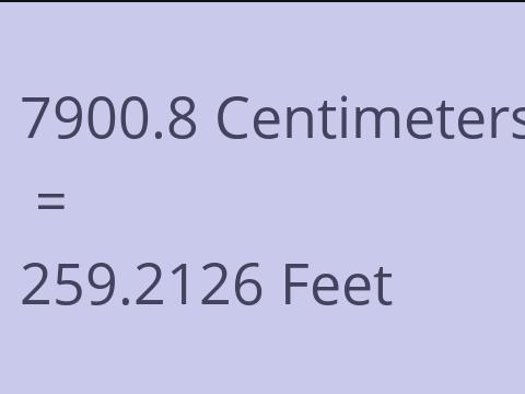 7900.8 CM TO FEET