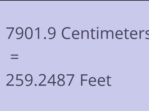7901.9 CM TO FEET