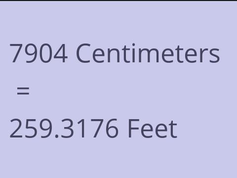7904 CM TO FEET