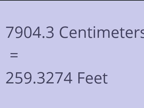 7904.3 CM TO FEET