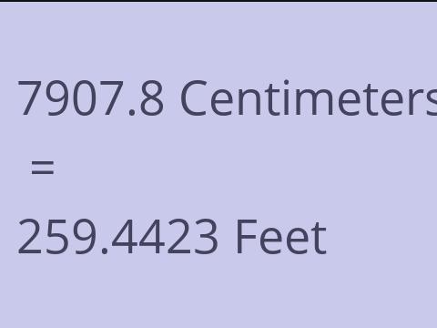 7907.8 CM TO FEET
