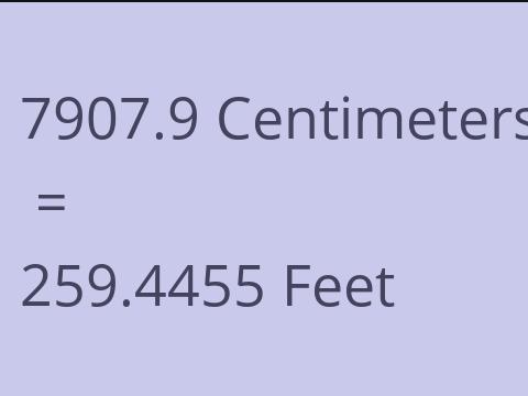7907.9 CM TO FEET