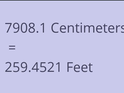 7908.1 CM TO FEET