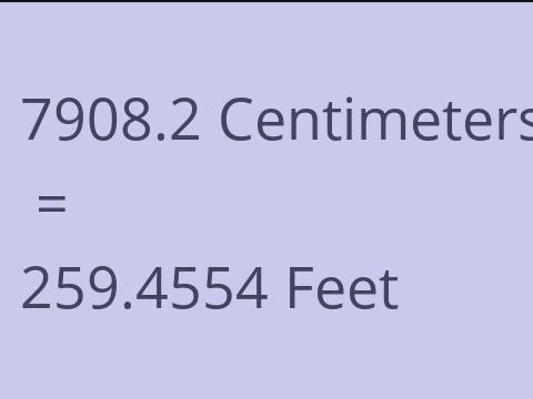7908.2 CM TO FEET