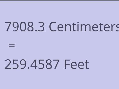 7908.3 CM TO FEET