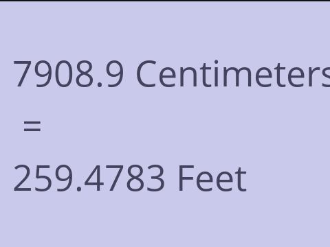 7908.9 CM TO FEET