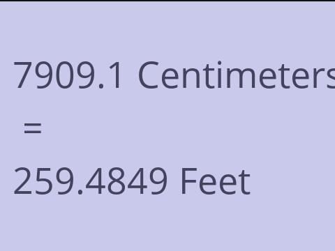 7909.1 CM TO FEET