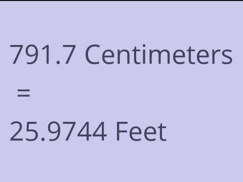 791.7 CM TO FEET