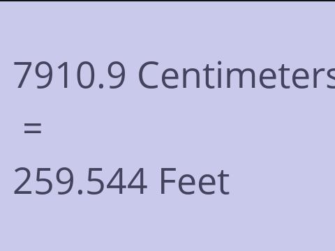 7910.9 CM TO FEET