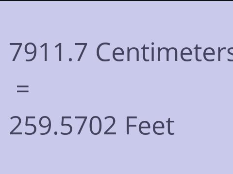 7911.7 CM TO FEET