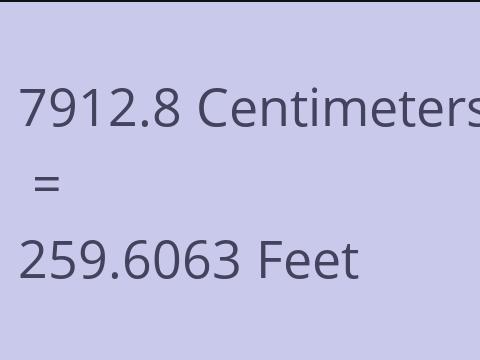 7912.8 CM TO FEET
