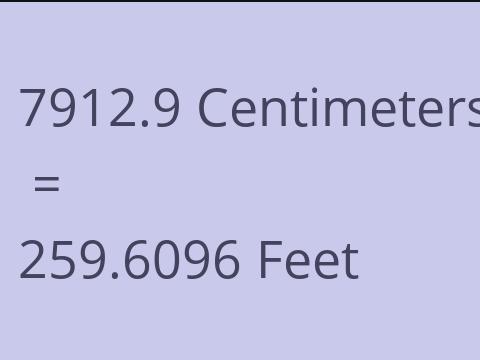 7912.9 CM TO FEET