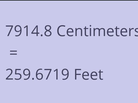 7914.8 CM TO FEET
