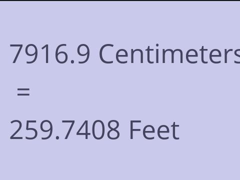 7916.9 CM TO FEET