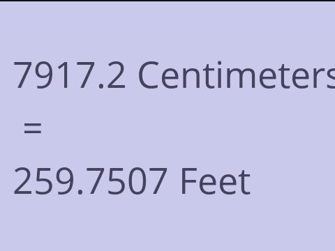 7917.2 CM TO FEET