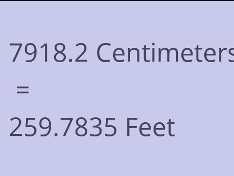 7918.2 CM TO FEET