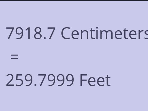 7918.7 CM TO FEET