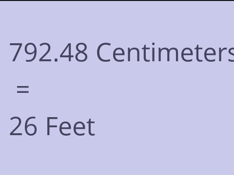 792.48 CM TO FEET