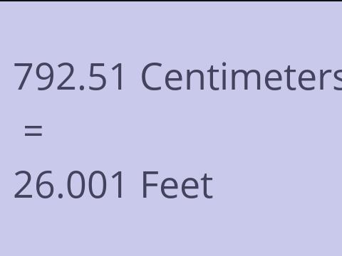 792.51 CM TO FEET